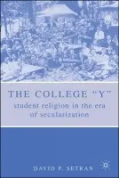 College "Y" - Setran, D.