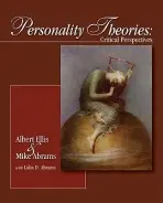 Personality Theories - Ellis, Albert a Abrams, Mike a Dengelegi Abrams, Lidia