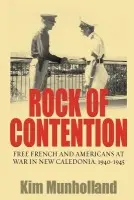 Rock of Contention - Munholland, Kim