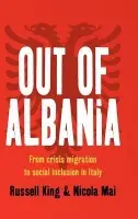 Out of Albania - King, Russell a Mai, Nicola