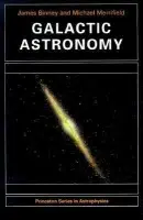 Galactic Astronomy - Binney, James a Merrifield, Michael