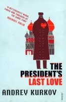 President's Last Love - Kurkov, Andrey