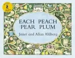 Each Peach Pear Plum - Ahlberg, Allan a Ahlberg, Janet