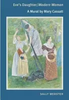 Eve's Daughter/Modern Woman - Webster, Sally