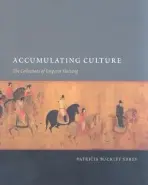 Accumulating Culture - Ebrey, Patricia Buckley