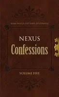 Nexus Confessions: Volume Five - Various