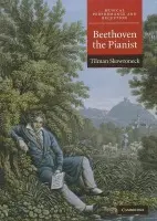 Beethoven the Pianist - Skowroneck, Tilman