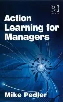 Action Learning for Managers - Pedler, Mike