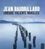 Exiles from Dialogue - Baudrillard, Jean (.) a Noailles, Enrique Valiente