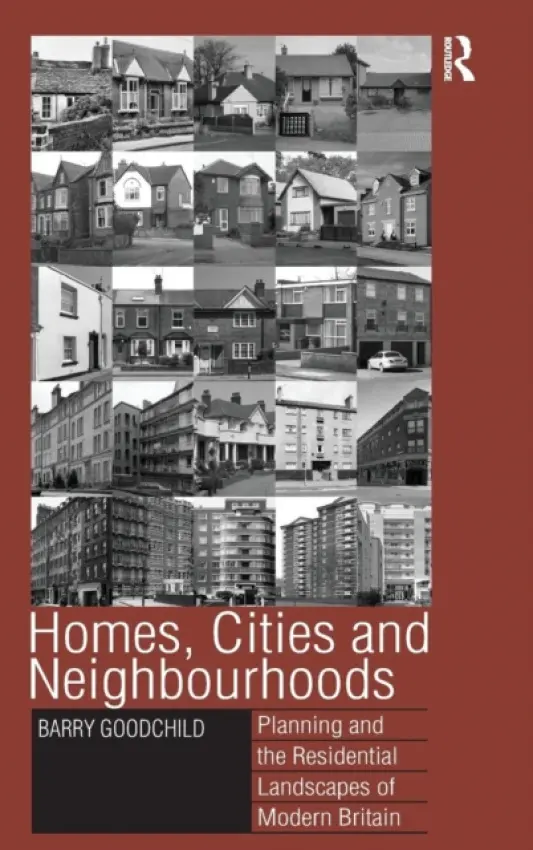 Homes, Cities and Neighbourhoods - Goodchild, Barry