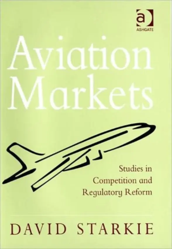 Aviation Markets - Starkie, David