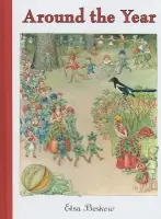 Around the Year - Elsa Beskow