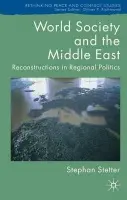 World Society and the Middle East - Stetter, S.