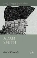 Adam Smith - Kennedy, G.