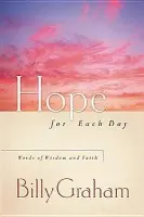 Hope for Each Day - Graham, Billy
