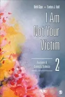 I Am Not Your Victim - Sipe, Beth M. a Hall, Evelyn J.