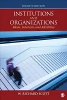Institutions and Organizations - Scott, W. Richard