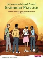 Heinemann A Level French Grammar Practice - Jacob, Servane