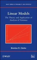 Linear Models - Clarke, Brenton R. (Murdoch University, Perth, Western Australia)