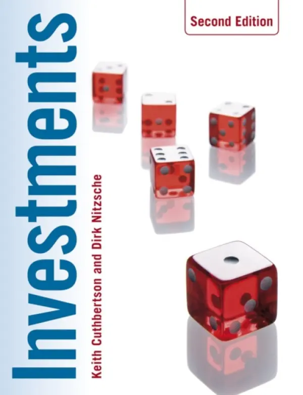 Investments - Cuthbertson, Keith (CASS Business School, London) a Nitzsche, Dirk (CASS Business School)
