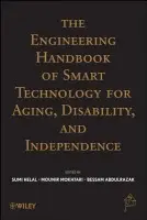 Engineering Handbook of Smart Technology for Aging, Disability, and Independence