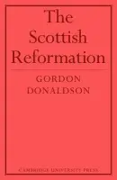 Scottish Reformation - Donaldson