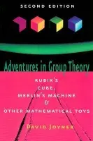 Adventures in Group Theory - Joyner, David (U.S. Naval Academy)