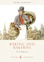 Baking and Bakeries - Muller, H.G.