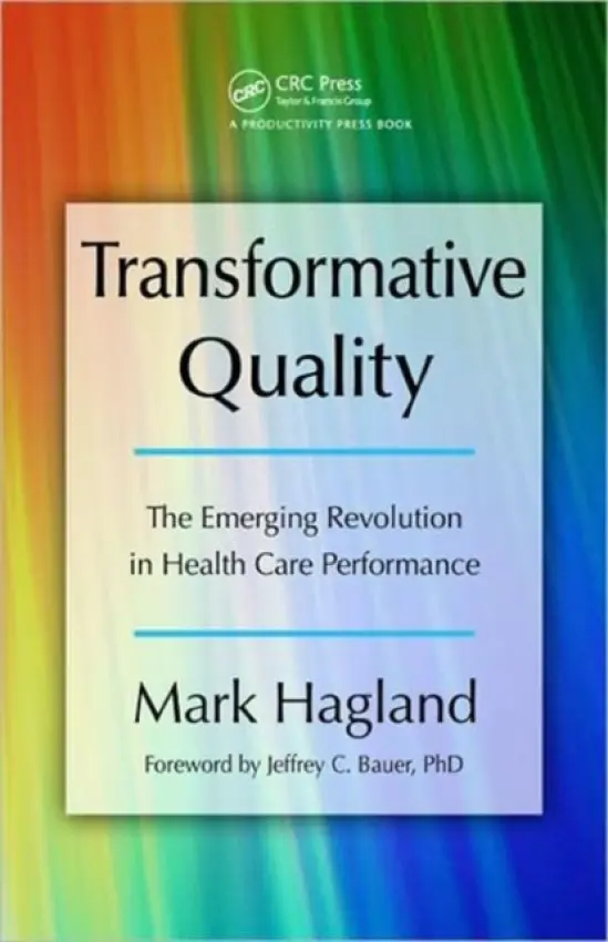 Transformative Quality - Hagland, Mark