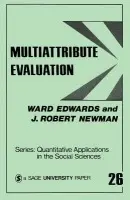 Multiattribute Evaluation - Edwards, Ward a Newman, J . Robert