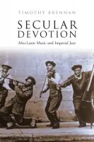 Secular Devotion - Brennan, Timothy