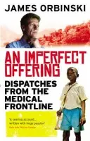 Imperfect Offering - Orbinski, James