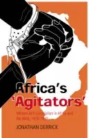 Africa's Agitators - Derrick, Jonathan
