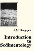 Introduction to Sedimentology - Sengupta, Supriya
