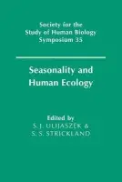 Seasonality and Human Ecology