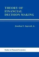 Theory of Financial Decision Making - Ingersoll, Jonathan E.