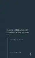 Islamic Literature in Contemporary Turkey - Cayir, K.