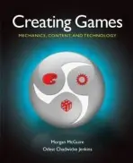 Creating Games - McGuire, Morgan a Jenkins, Odest Chadwicke