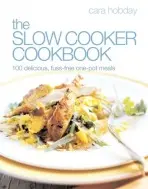 Ultimate Slow Cooker Cookbook - Hobday, Cara
