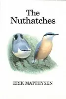 Nuthatches - Matthysen, Erik