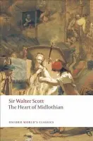 The Heart of Midlothian - Walter Scott