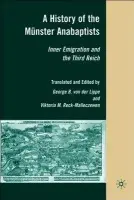 History of the Munster Anabaptists
