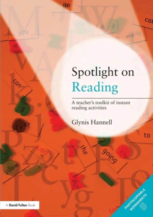 Spotlight on Reading - Hannell, Glynis (Independent Education Consultant, Australia)