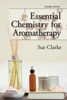 Essential Chemistry for Aromatherapy