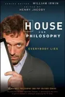 House and Philosophy - Jacoby, Henry