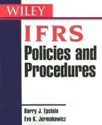 IFRS Policies and Procedures - Epstein, Barry J. (with Russell Novak  a  Company) a Jermakowicz, Eva K.