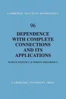 Dependence with Complete Connections and its Applications - Iosifescu, Marius a Grigorescu, Serban