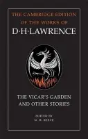 'The Vicar's Garden' and Other Stories - Lawrence, D. H.