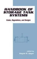 Handbook of Storage Tank Systems - Geyer, Wayne B.