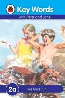 Key Words: 2a We have fun - Ladybird a Murray, William